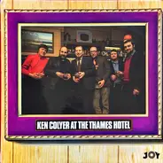 Ken Colyer's Jazzmen - Ken Colyer At The Thames Hotel