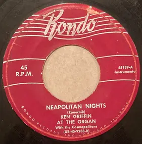 Ken Griffin - Neapolitan Nights / After The Ball