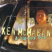 Ken McMahan & Slumpy Boy - That's Your Reality