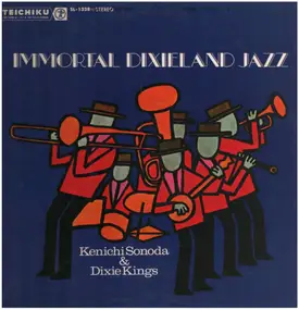 Kenichi Sonoda & Dixie Kings - Immortal Dixieland Jazz
