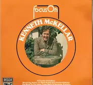 Kenneth McKellar - Focus On Kenneth McKellar