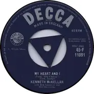 Kenneth McKellar With Bob Sharples And His Orchestra - My Heart & I