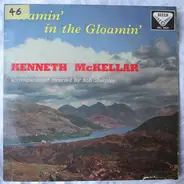 Kenneth McKellar - Roamin' In The Gloamin'