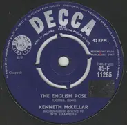 Kenneth McKellar - The English Rose
