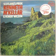 Kenneth McKellar & Robert Wilson - Scotland's Pride