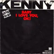Kenny - Baby I Love You, OK!