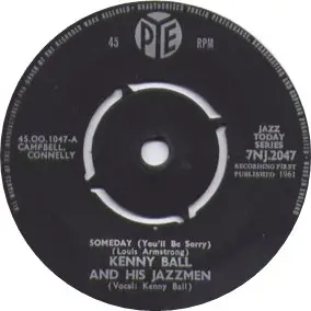 Kenny Ball and his Jazzmen - Someday (You'll Be Sorry)