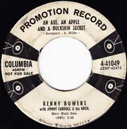 Kenny Bowers With Jimmy Carroll And His Orchestra - An Axe, An Apple And A Buckskin Jacket / Weach For The Wafter, Santa