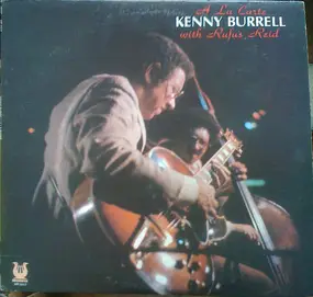 Kenny Burrell - A La Carte