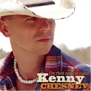 Kenny Chesney - The Road and the Radio
