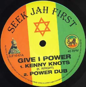 Kenny Knots - Give I Power