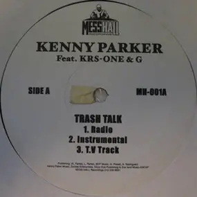 Kenny Parker - Trash Talk / Think Harlem