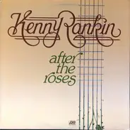 Kenny Rankin - After the Roses