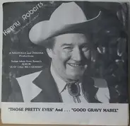 Kenny Roberts - Those Pretty Eyes / Good Gravy Mabel