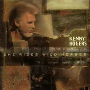 Kenny Rogers - She Rides Wild Horses