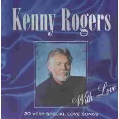 Kenny Rogers - With Love