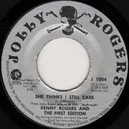 Kenny Rogers & The First Edition - She Thinks I Still Care / Today I Started Loving You Again