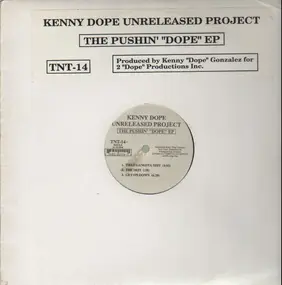 Kenny Dope - The Pushin' 'Dope' EP