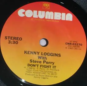 Kenny Loggins - Don't Fight It