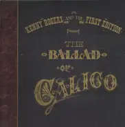 Kenny Rogers And The First Edition - The Ballad of Calico