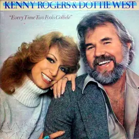 Kenny Rogers - Every Time Two Fools Collide