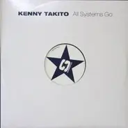 Kenny Takito - All Systems Go