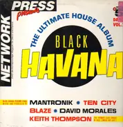 Keith Thompson, 3 Big Men, Sound Factory a.o. - Black Havana