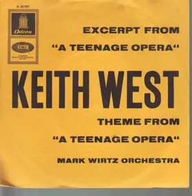Keith West - Excerpt From 'A Teenage Opera' / Theme From 'A Teenage Opera'