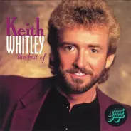 Keith Whitley - The Best Of Keith Whitley