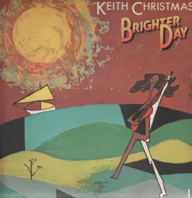 keith christmas - Brighter Day