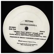 Keith & Darrell - Work That Body