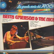 Keith Emerson & The Nice - Keith Emerson & The Nice - La Grande Storia Del Rock