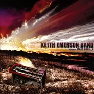 Keith Emerson Band Featuring Marc Bonilla - Keith Emerson Band