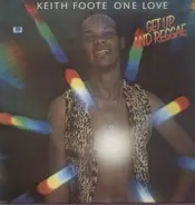Keith Footie One Love - Get Up And Reggae