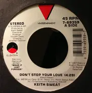 Keith Sweat - Don't Stop Your Love