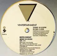 Keith Sweat - Merry Go Round