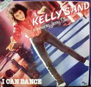 Kelly Sand - I Can Dance