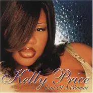 Kelly Price - Soul of a Woman
