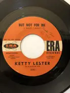 Ketty Lester - But Not For Me/Once Upon A Time