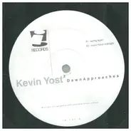 Kevin Yost - Dawn Approaches EP