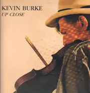 Kevin Burke - Up Close