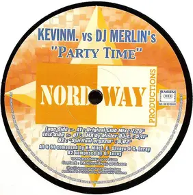 Kevin M - Party Time