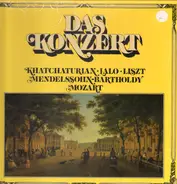 Khatchaturian / Lalo / Liszt a.o. - Das Konzert