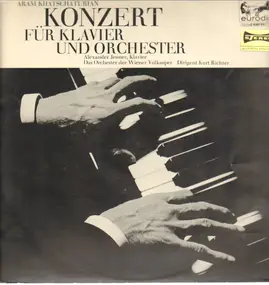 Khatschaturian/ A. Jenner, K. Richter, Orch. der - Konzert für Klavier und Orchester
