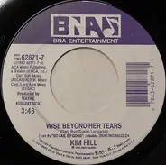 Kim Hill - Wise Beyond Her Tears