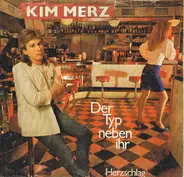 Kim Merz - Der Typ neben ihr / Herzschlag