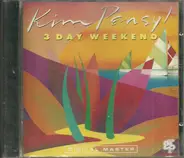 Kim Pensyl - 3 Day Weekend