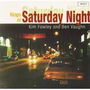 Kim Fowley and Ben Vaughn - Kings Of Saturday Night