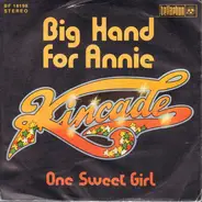 Kincade - Big Hand For Annie