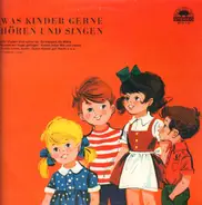 Kinderlieder. Kinder-Hörspiel - Was Kinder Gerne Hören Und Singen